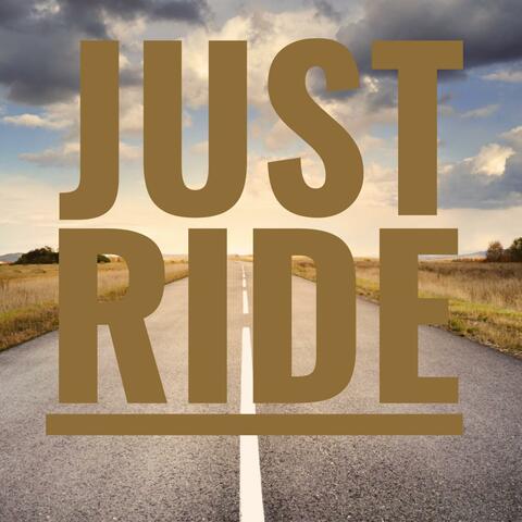 Just Ride