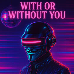 With or without you