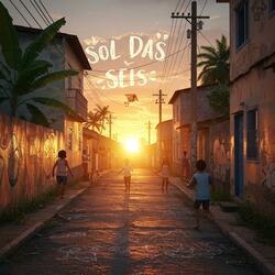 Sol Das Seis