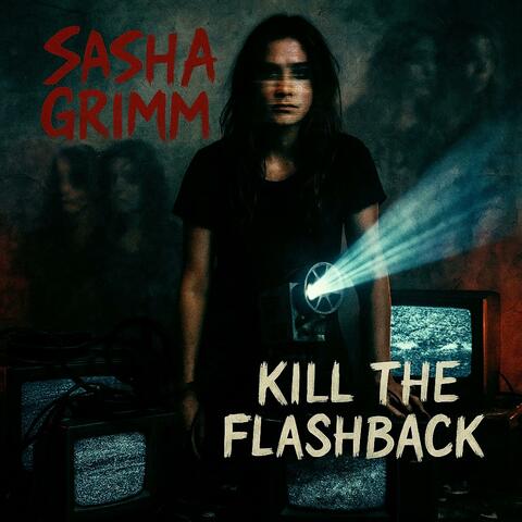Kill The Flashback
