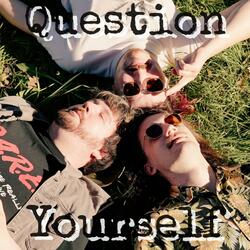 Question Yourself