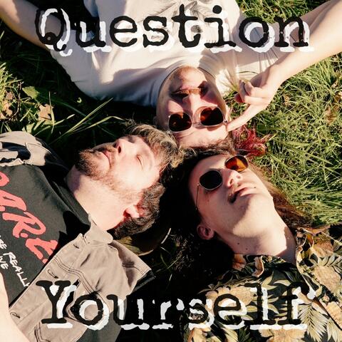 Question Yourself