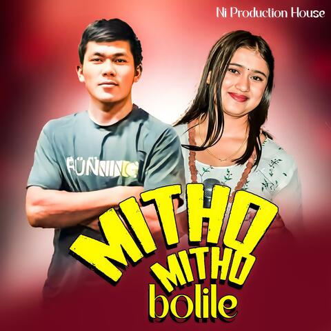 Mitho Mitho Bolile (feat. Dewan Sing Jimba & Rachana Rimal)