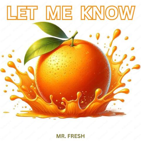 let me know (new mix)