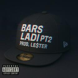 Bars x ladi, Pt. 2 (feat. Le$ter)
