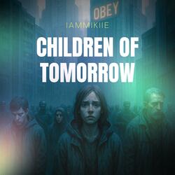 CH1LDREN_OF_TOMORROW