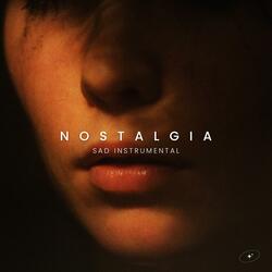 Nostalgia (Sad Instrumental)