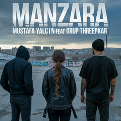 Manzara (feat Grup Threepkar)