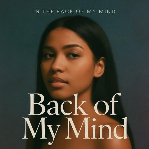 Back of My Mind
