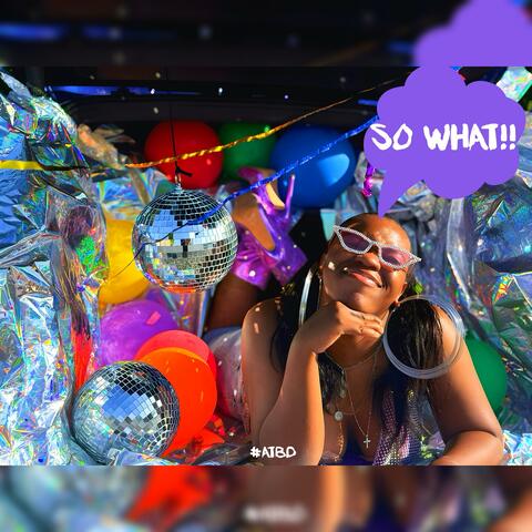 So What!