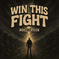 Win This Fight