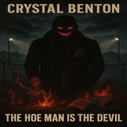 The Hoe Man is the Devil (Clean Version)