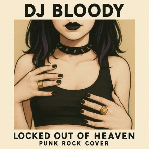 Locked Out Of Heaven Punk Rock Cover