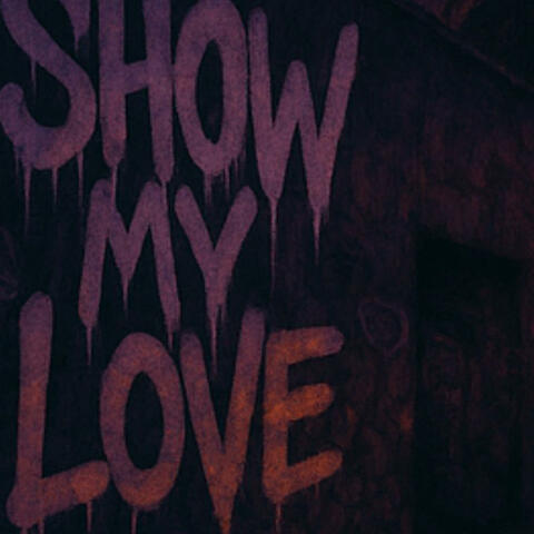 Show My Love