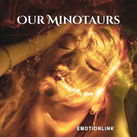 Our Minotaurs