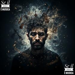 Se il dolore è Musica (Pop/Soul)