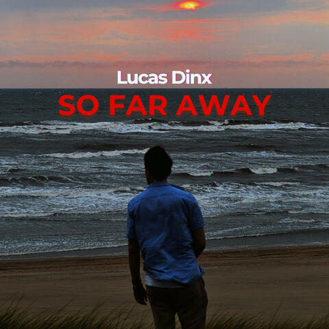 So Far Away