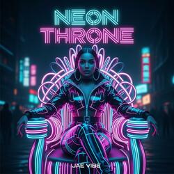Neon Throne