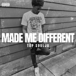 Made Me Different