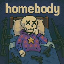 Homebody