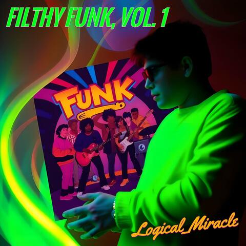 Filthy Funk, Vol. 1