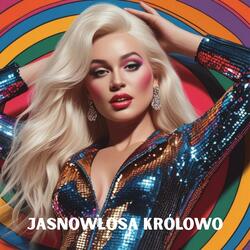 Jasnowłosa Królowo