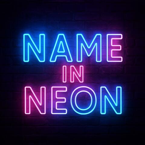 Name in Neon