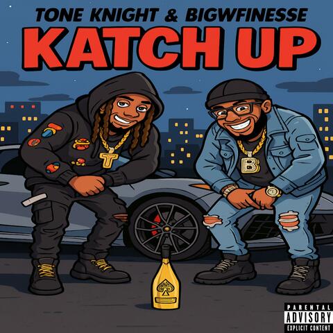 Katch Up (feat. BigWFinesse)