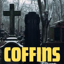 COFFINS