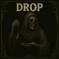 Drop