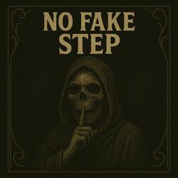 No Fake Step