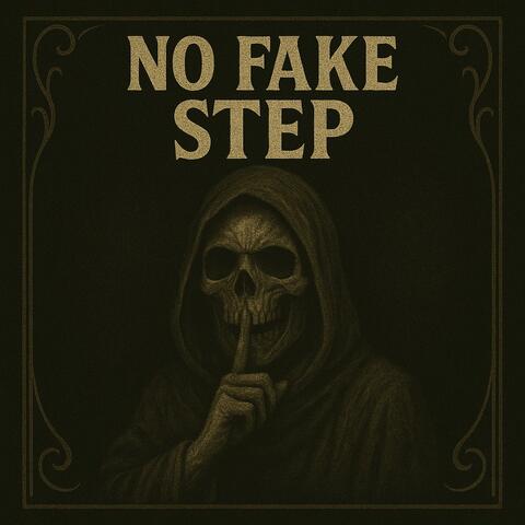 No Fake Step