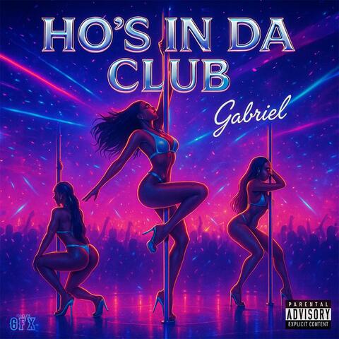 Ho's In Da Club