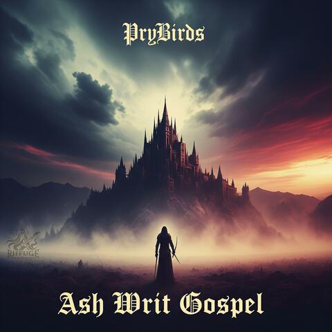 Ash Writ Gospel