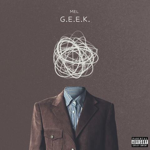 G.E.E.K. (Greatest EvEr Known)