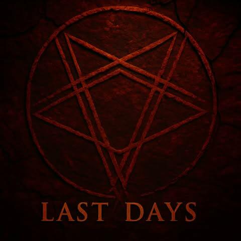 Last Days (Cast Out) (Demo)