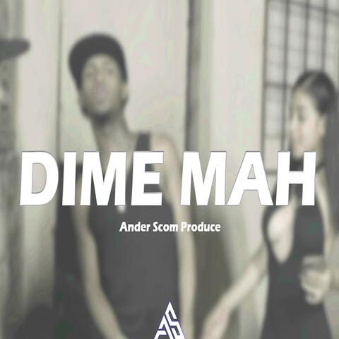 Dime Mah