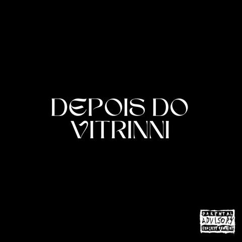 DEPOIS DO VITRINNI ELETROFUNK