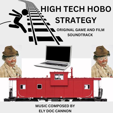 HIGH TECH HOBO STRATEGY