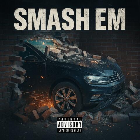 Smash Em (feat. Ruchi On A Mission)