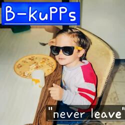 Never Leave