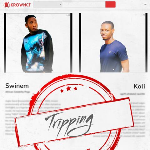 Tripping (feat. Swinem & Boy Koli)