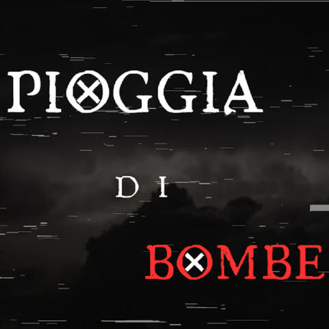 Pioggia di Bombe
