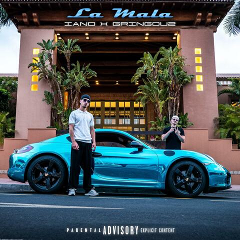 La Mala (feat. Gringouz)
