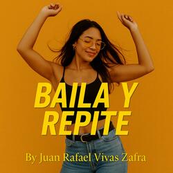BAILA Y REPITE