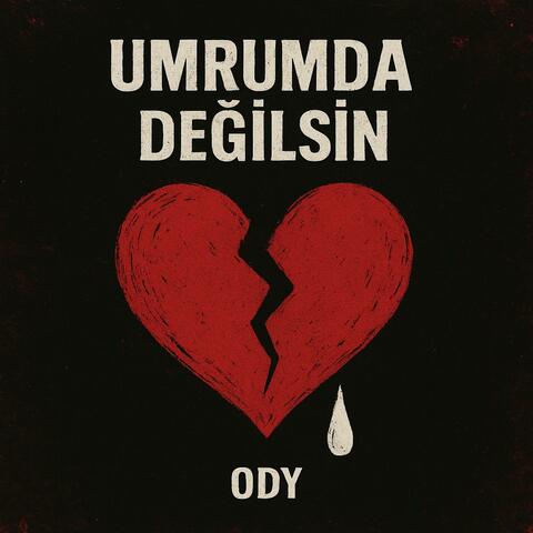 UMRUMDA DEĞİLSİN