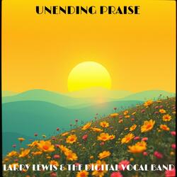 Unending Praise