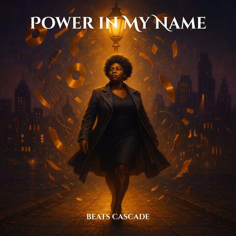 Power in My Name
