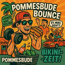 Pommesbude Bounce