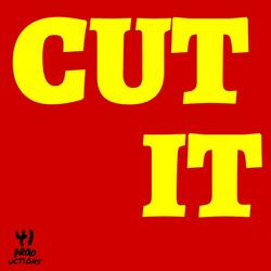 Cut It